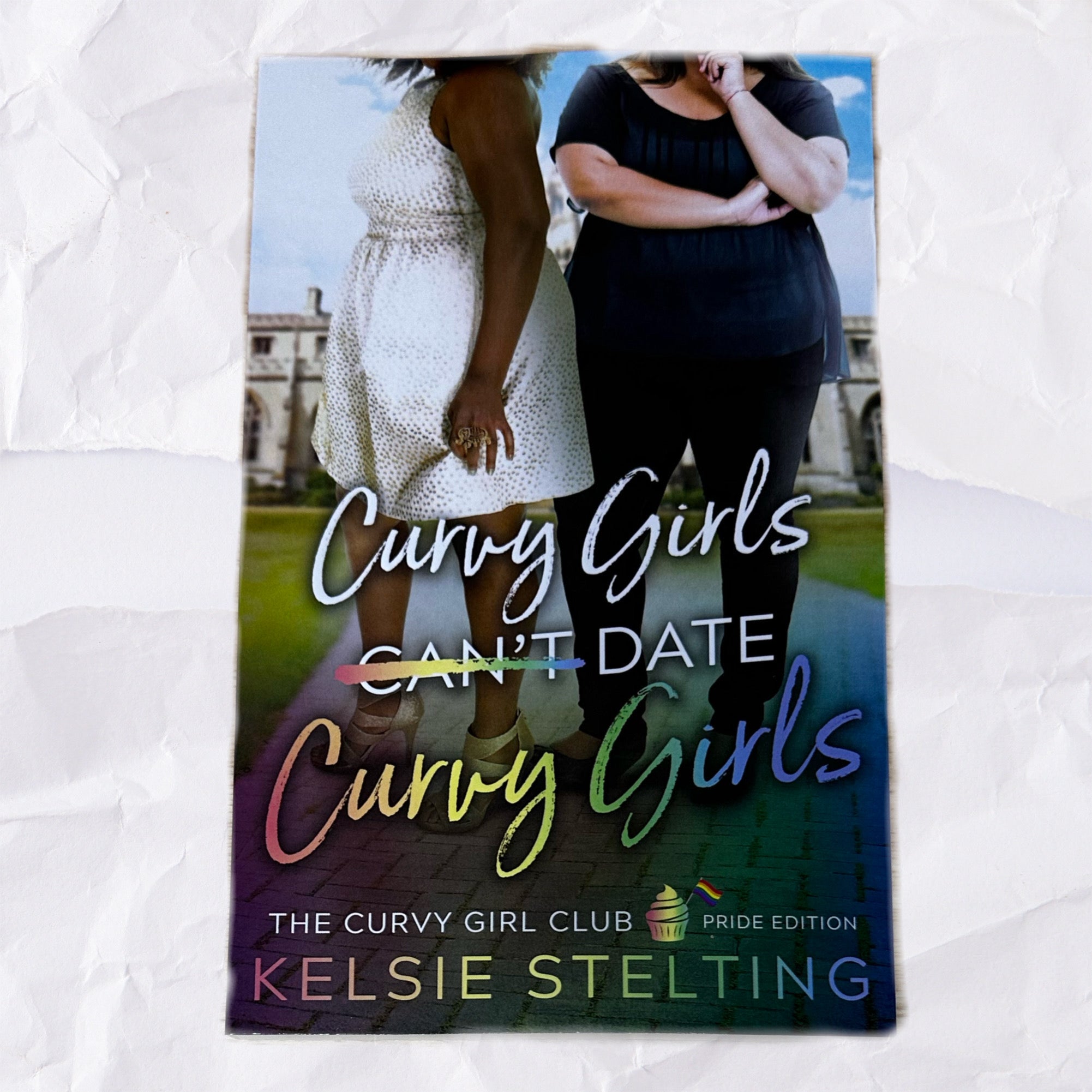 Curvy Girls Can T Date Curvy Girls By Kelsie Stelting A Thousand Lives