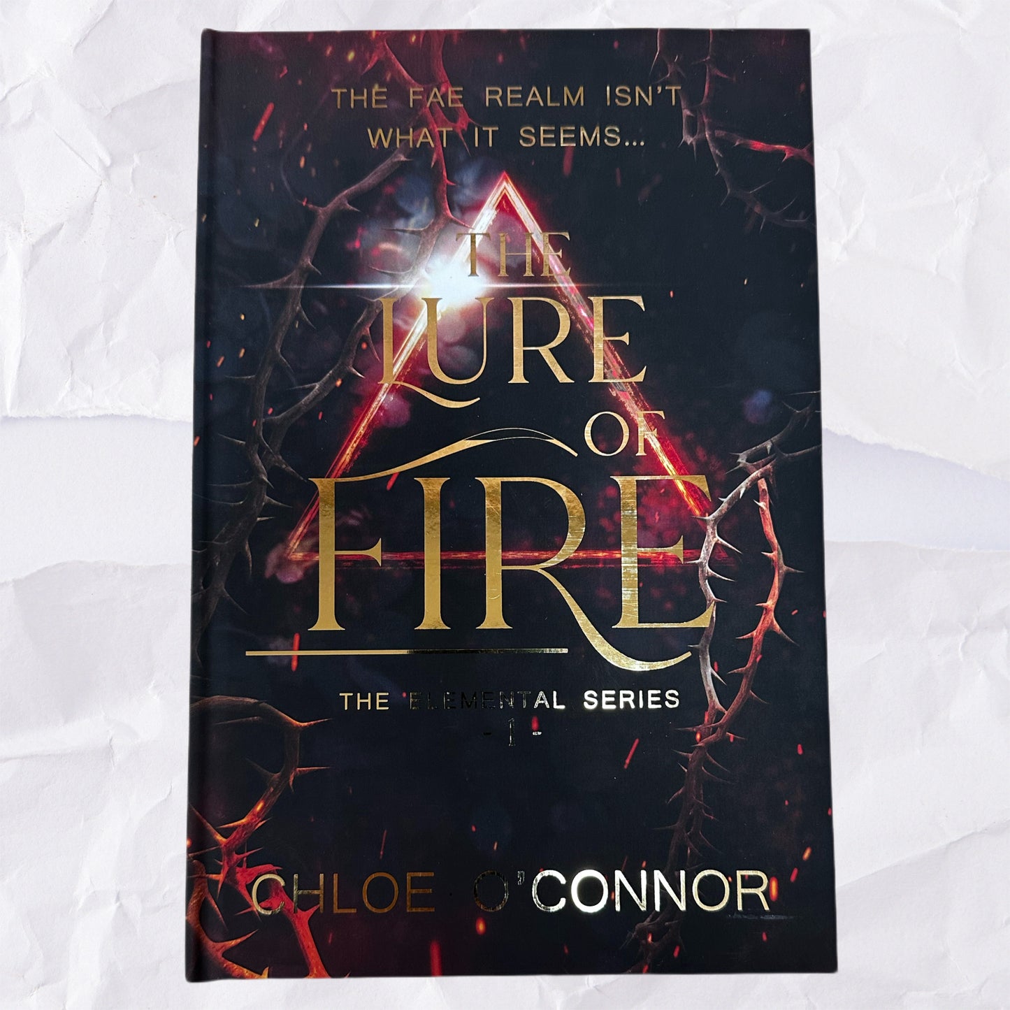 The Lure of Fire (The Elemental #1) by Chloe O'Connor - Special Edition Hardcover