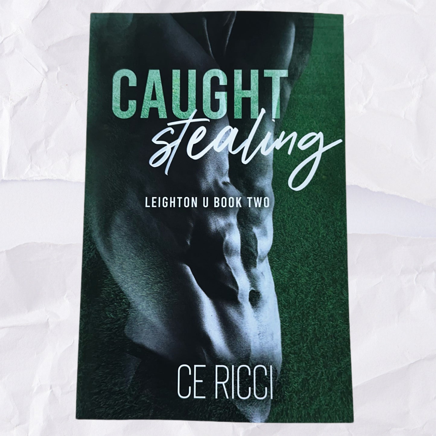 Caught Stealing (Leighton U #2) by CE Ricci