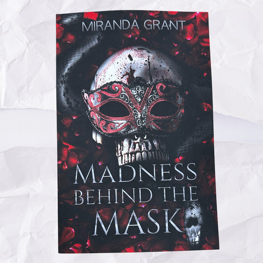 Madness Behind The Mask: Hard Edition (Book of Shadows #0.5) by Miranda Grant