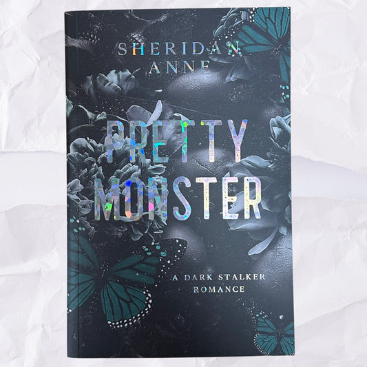 Pretty Monster by Sheridan Anne - Foiled Special Edition