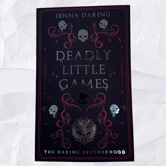 Deadly Little Games (The Daring Brotherhood #1) by Jenna Daring - Foiled Edition