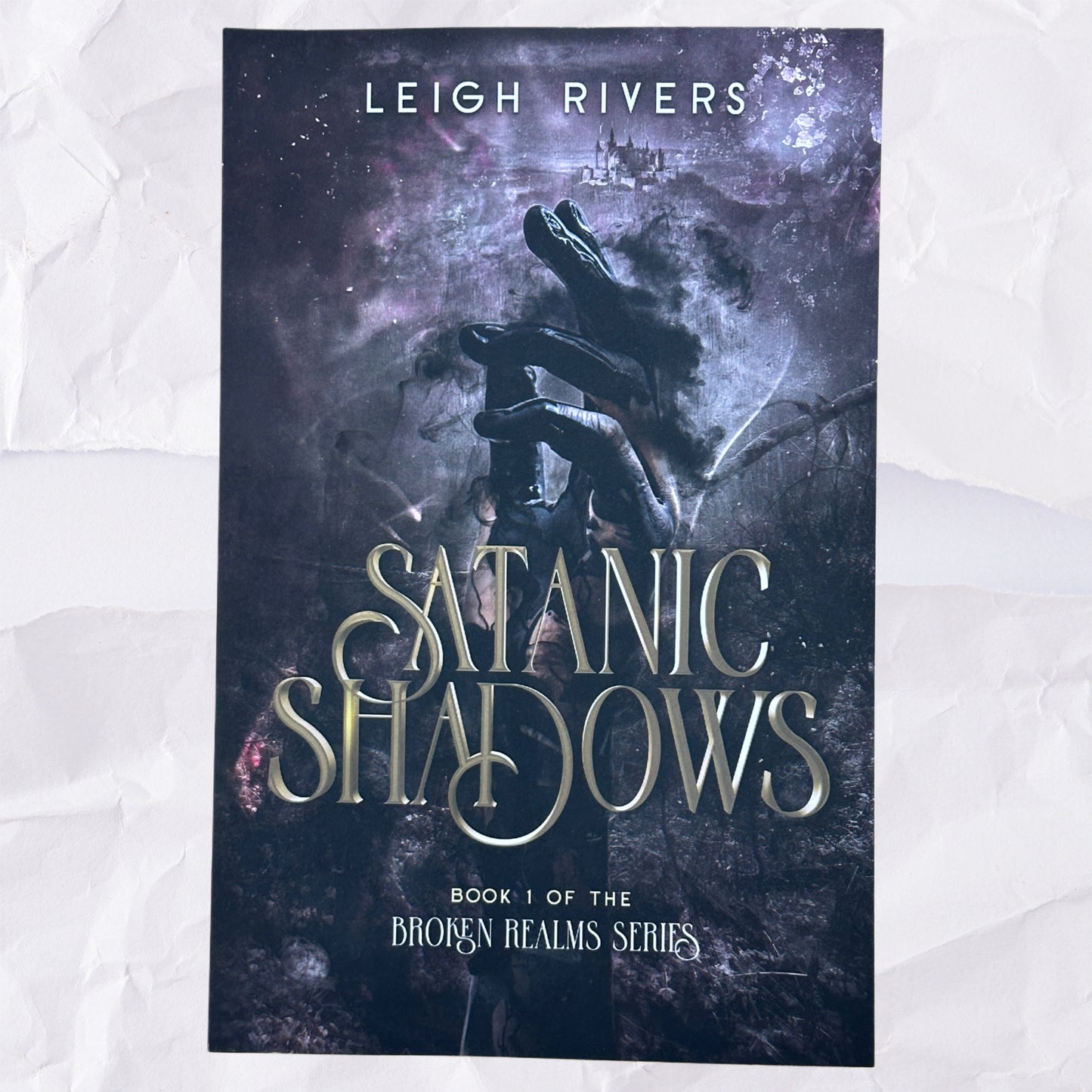 Satanic Shadows (Broken Realms #1) by Leigh Rivers