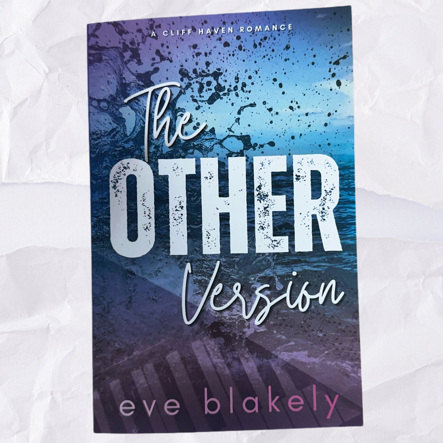 The Other Version (Cliff Haven #1) by Eve Blakely - SIGNED COPIES