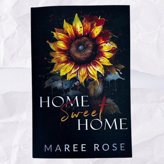 Home Sweet Home by Maree Rose