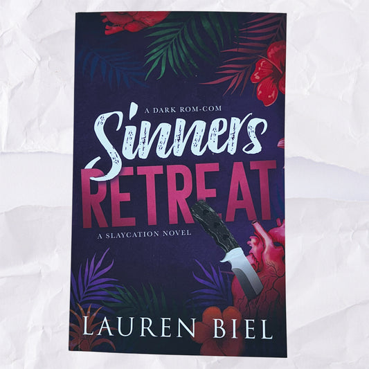 Sinners Retreat (Slaycation #1) by Lauren Biel