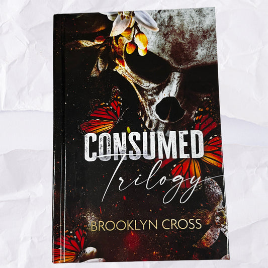 The Consumed Trilogy (The Consumed Trilogy #1-3) by Brooklyn Cross - Hardcover