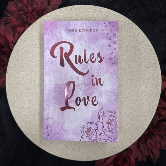 Rules in Love (West Village #1) by Bindi Kennedy - ATL Exclusive Special Edition