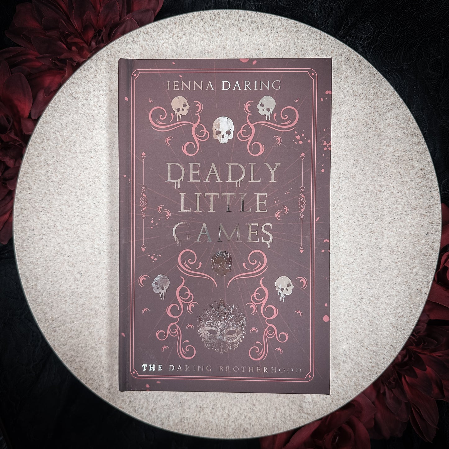 Deadly Little Games (The Daring Brotherhood #1) by Jenna Daring - Hardcover Foiled Special Edition