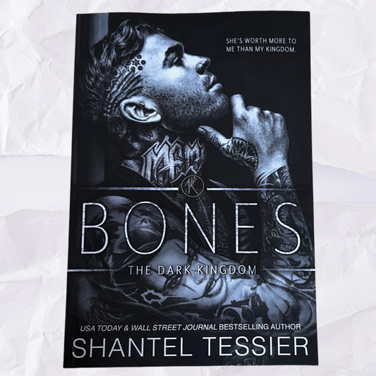Bones (Dark Kingdom #5) by Shantel Tessier