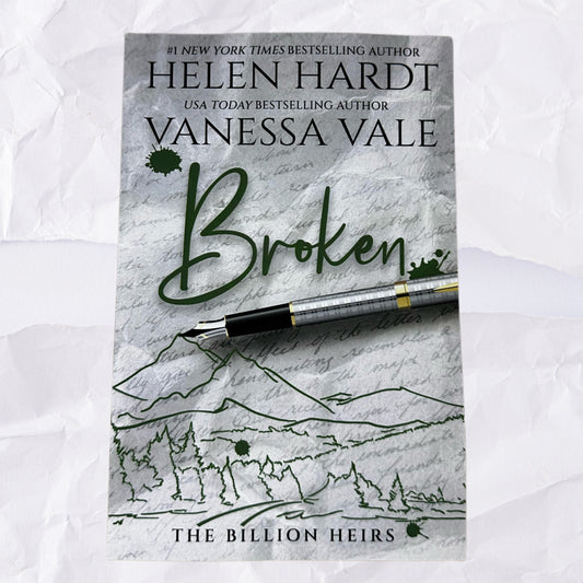 Broken (The Billion Heirs #3) by Helen Hardt and Vanessa Vale