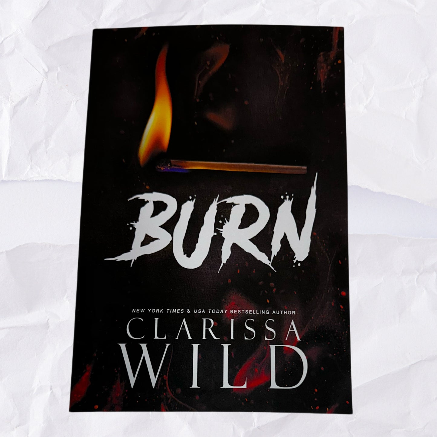 Burn (Spine Ridge University Prelude Novella) by Clarissa Wild