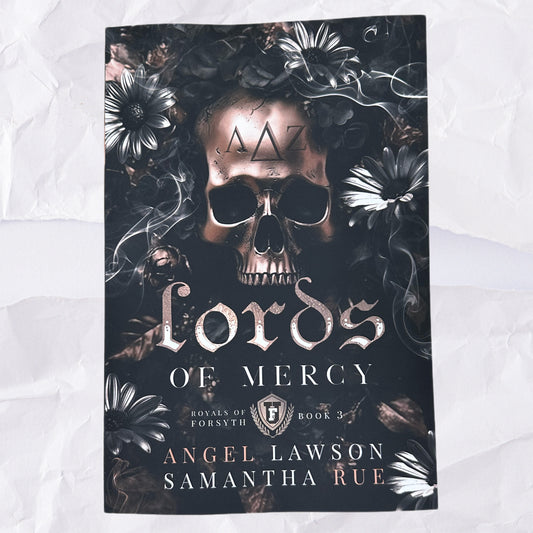 Lords of Mercy (Royals of Forsyth University #3) by Angel Lawson & Samantha Rue