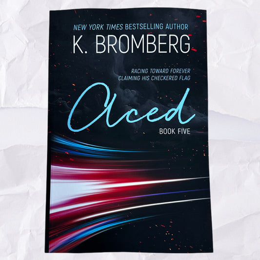 Aced (Driven #5) by K. Bromberg