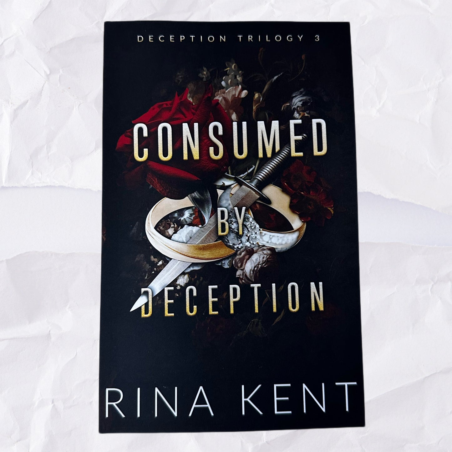 Consumed by Deception (Deception #3) by Rina Kent - Special Edition Print