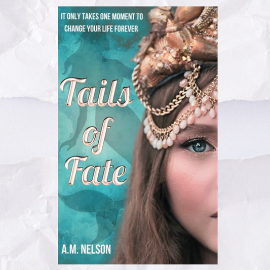 Tails of Fate by A.M. Nelson