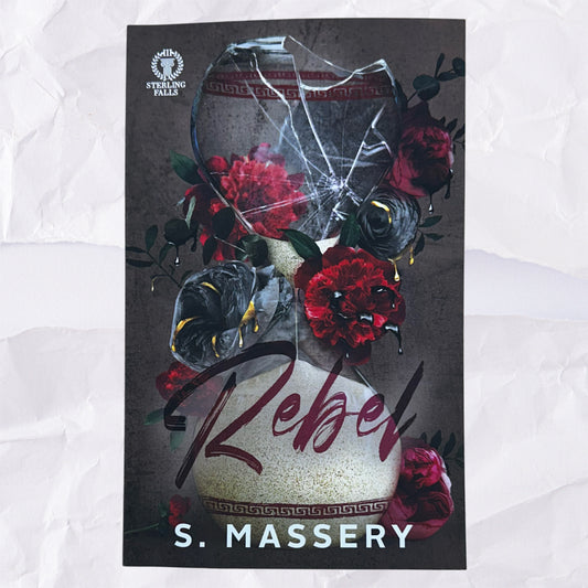 Rebel (Sterling Falls #3) by S. Massery