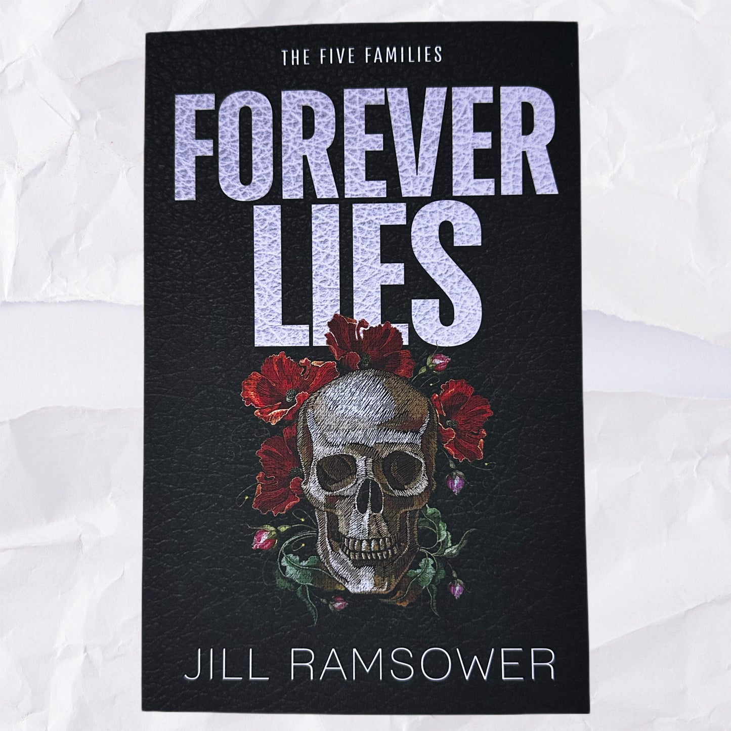 Forever Lies (The Five Families #1) by Jill Ramsower