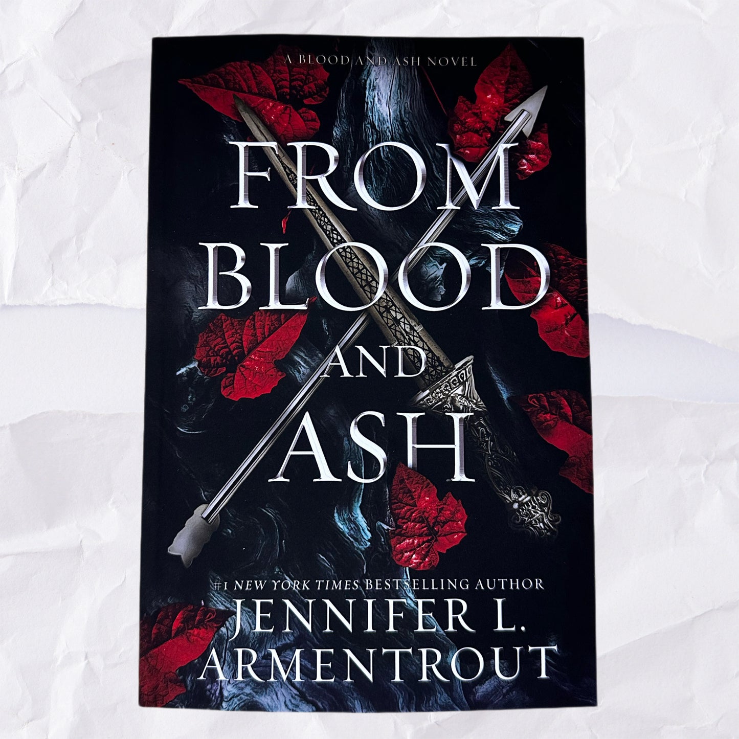 From Blood and Ash (Blood and Ash #1) by Jennifer L. Armentrout