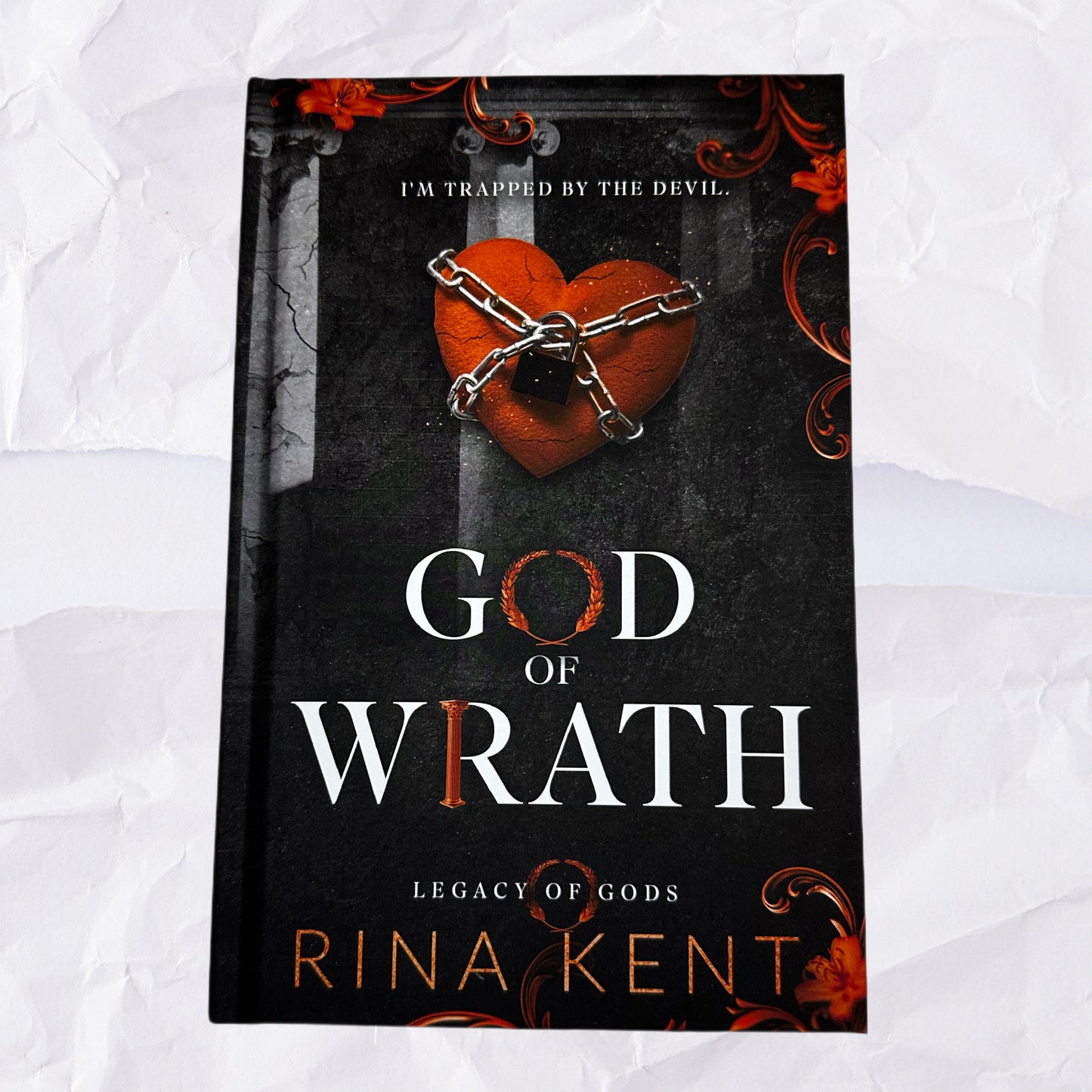 God of Wrath (Legacy of Gods #3) by Rina Kent - Special Edition Print - Hardcover