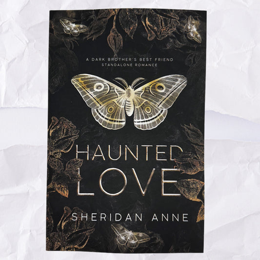 Haunted Love by Sheridan Anne