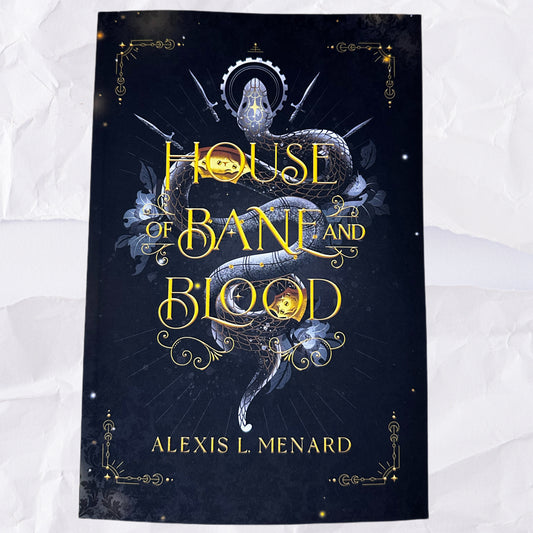 House of Bane and Blood (Order and Chaos #1) by Alexis L. Menard