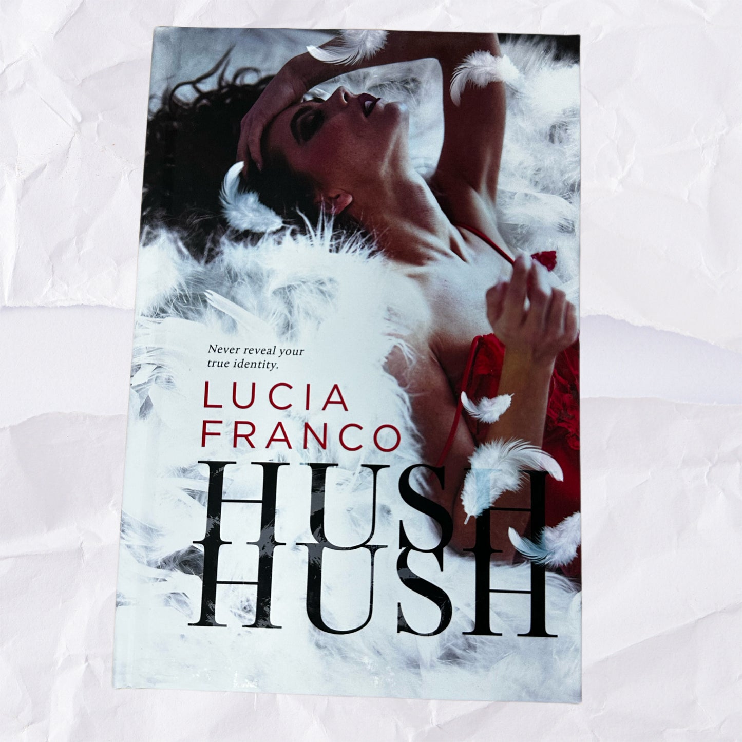 Hush Hush by Lucia Franco - Hardcover