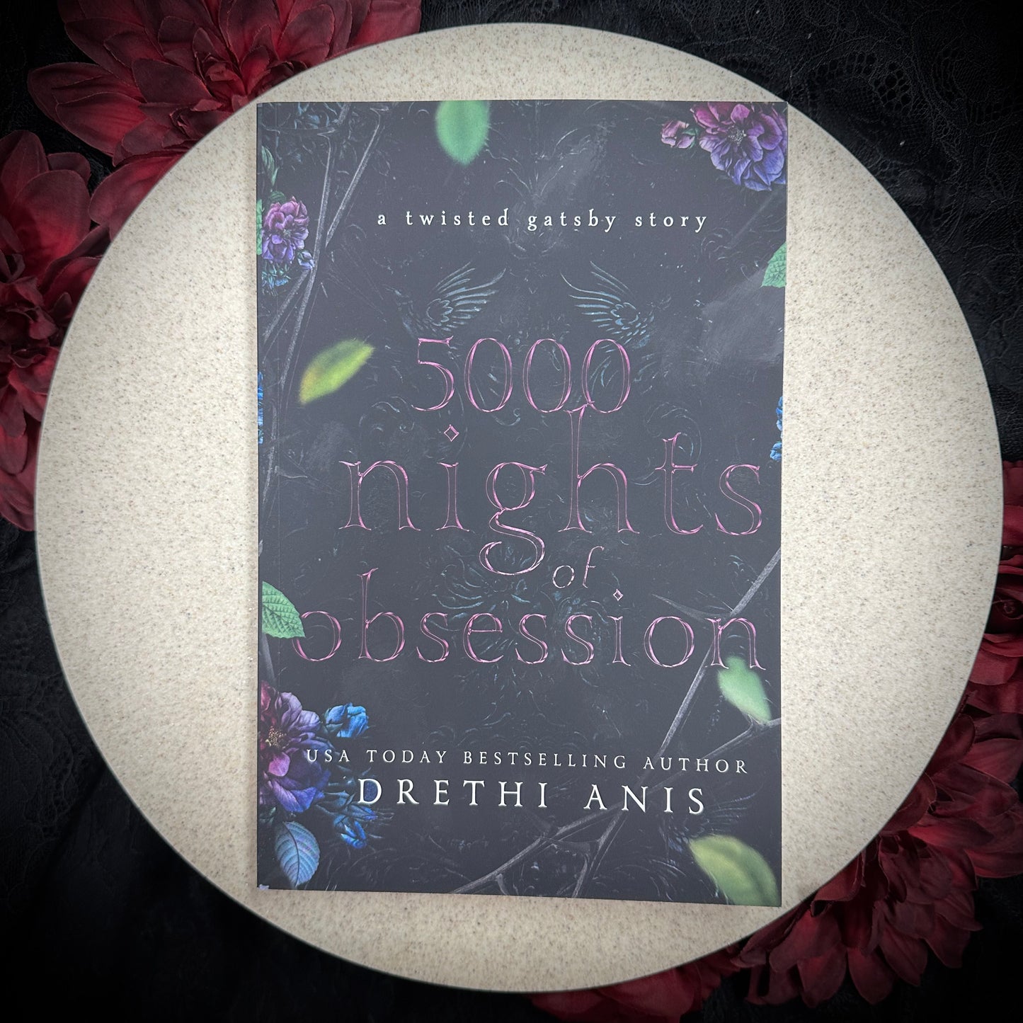 5000 Nights of Obsession by Drethi Anis