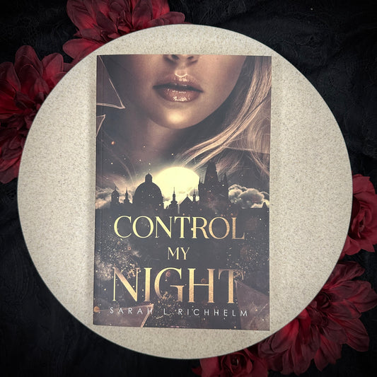 Control My Night by Sarah L Richhelm - SIGNED COPIES