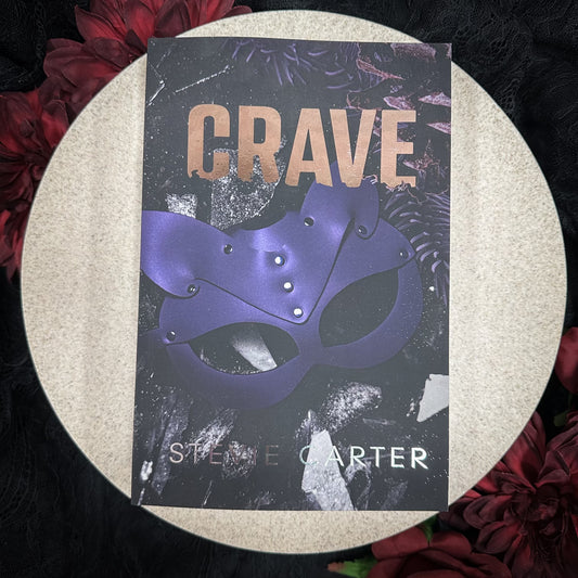 Crave (Stitch Up #1) by Stevie Carter - ATL Exclusive Special Edition