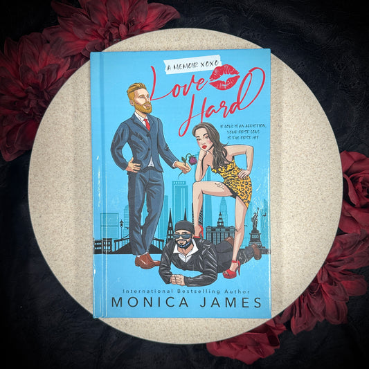 Love Hard: A Memoir by Monica James - Hardcover