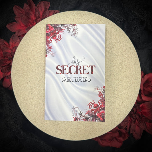 His Secret by Isabel Lucero