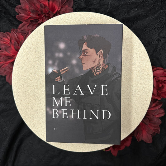 Leave Me Behind by K.M. Moronova - Hardcover