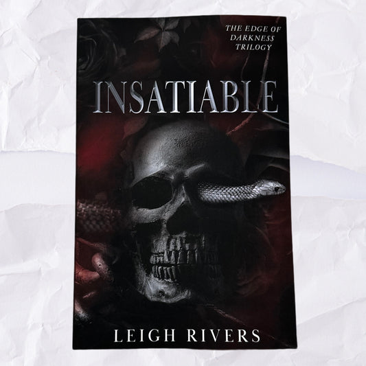 Insatiable (The Edge of Darkness #1) by Leigh Rivers