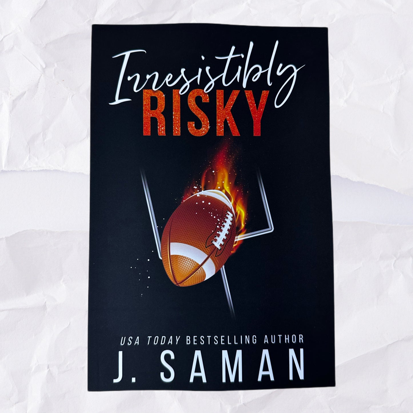 Irresistibly Risky (Irresistibly Yours #4) by J. Saman - Special Edition Cover