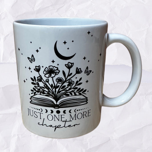 Just One More Chapter - Ceramic Mug