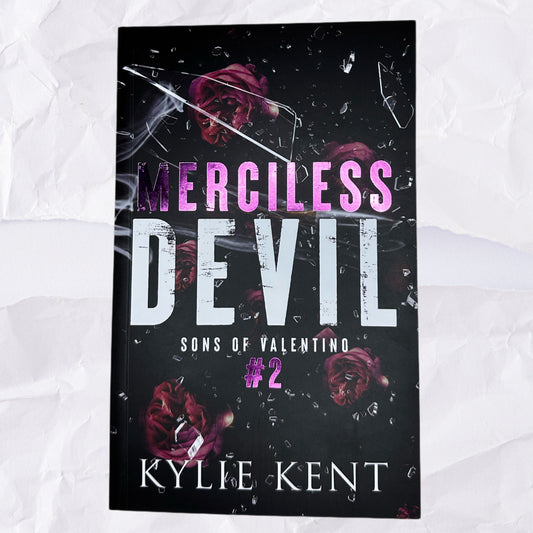 Merciless Devil (Sons of Valentino #2) by Kylie Kent - Foiled Edition