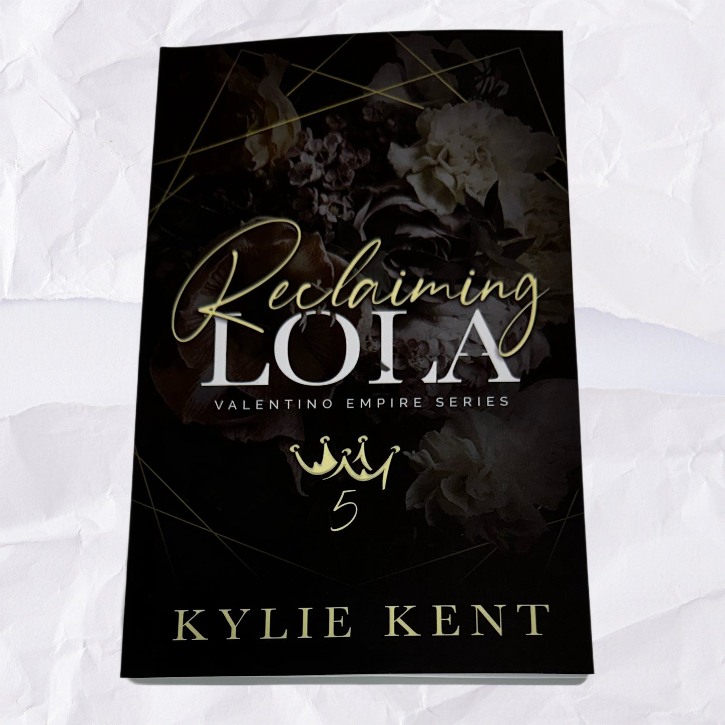 Reclaiming Lola (Valentino Empire #5) by Kylie Kent