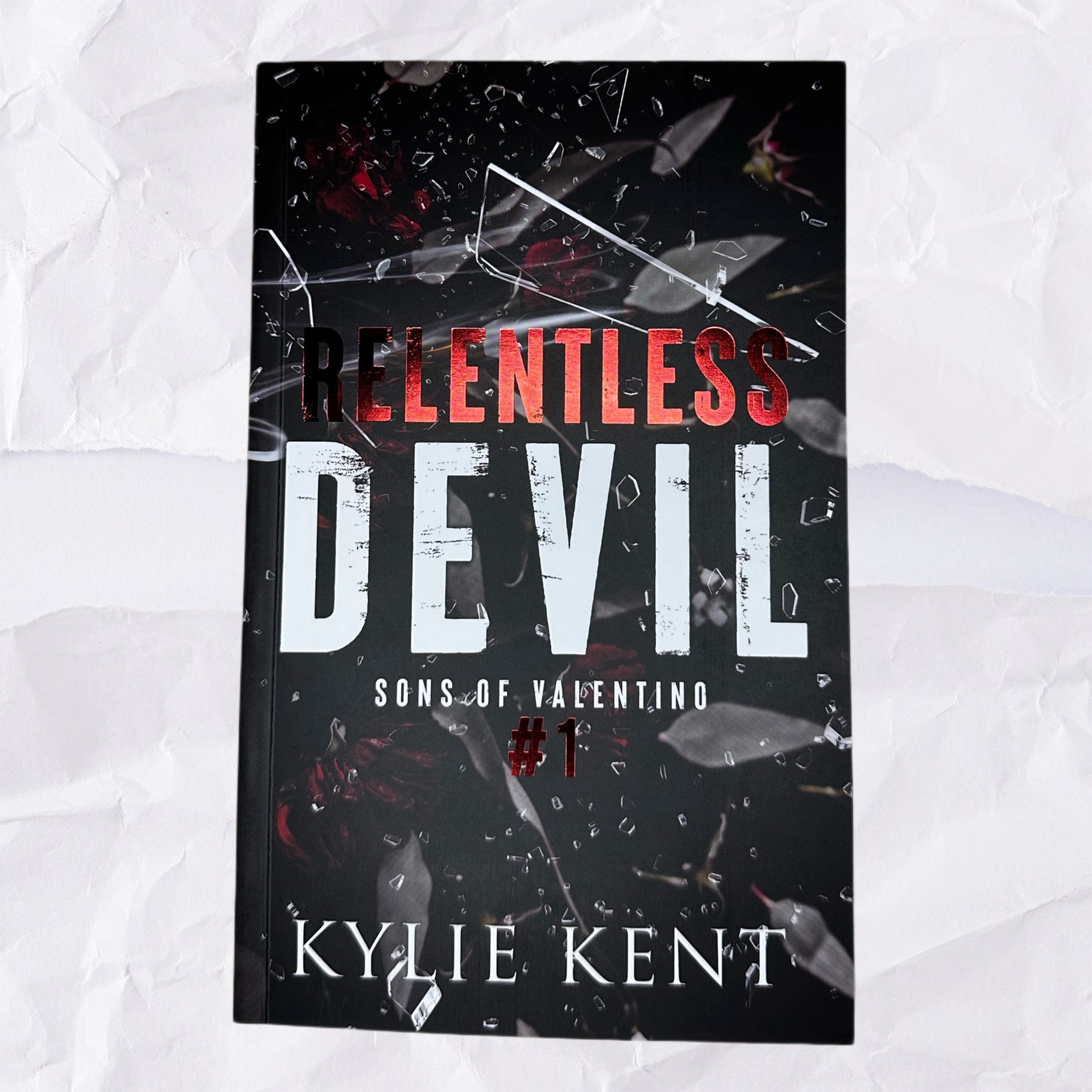 Relentless Devil (sons Of Valentino #1) By Kylie Kent - Foiled Edition 