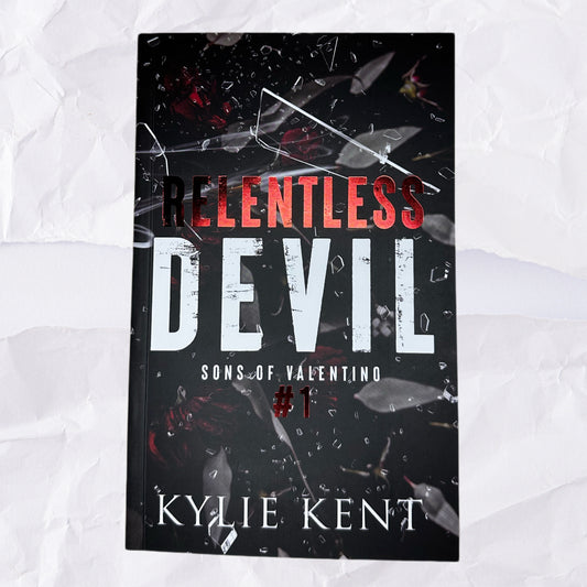 Relentless Devil (Sons of Valentino #1) by Kylie Kent - Foiled Edition
