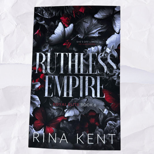 Ruthless Empire (Royal Elite #6) by Rina Kent