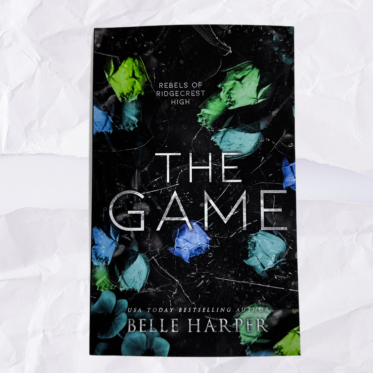 The Game (Rebels of Ridgecrest High #3) by Belle Harper - Original Cover