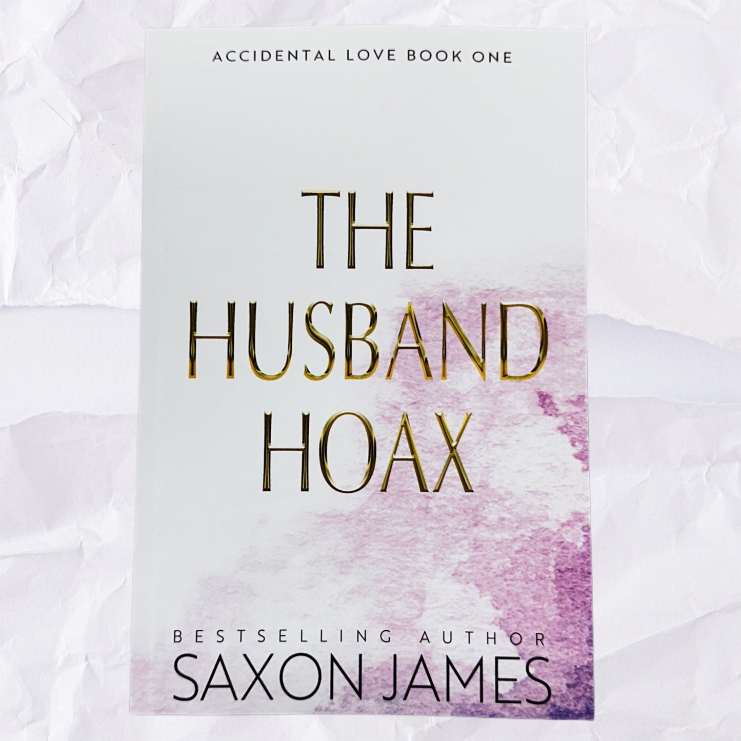 The Husband Hoax (Accidental Love #1) by Saxon James