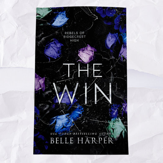 The Win (Rebels of Ridgecrest High #4) by Belle Harper - Original Cover