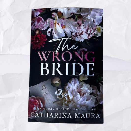 The Wrong Bride (The Windsors #1) by Catharina Maura