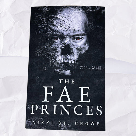 The Fae Princes (Vicious Lost Boys #4) by Nikki St. Crowe