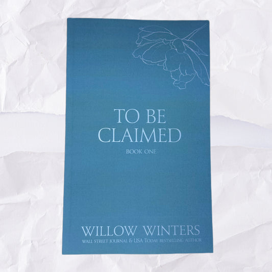 To Be Claimed #1: Discreet Series by Willow Winters