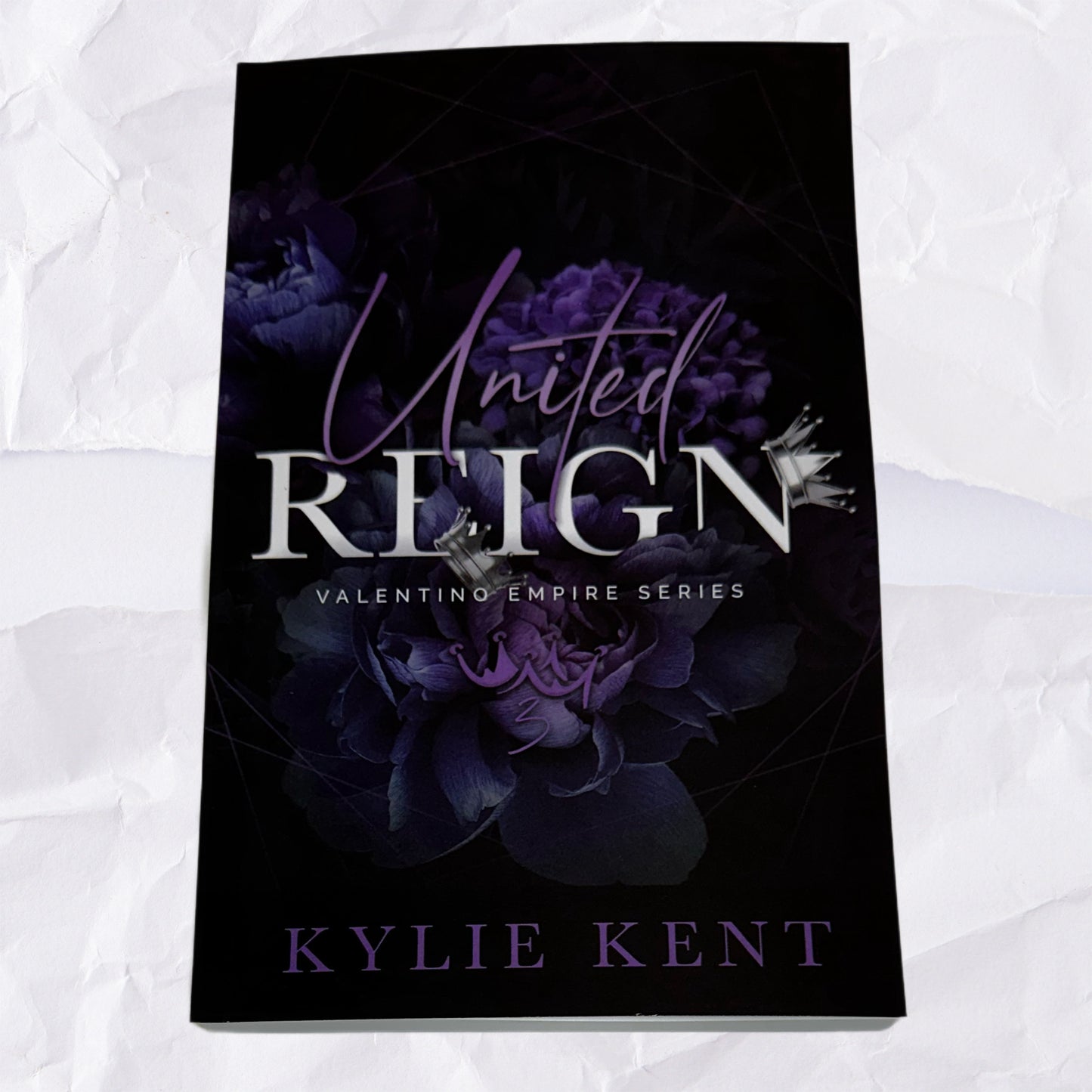 United Reign (Valentino Empire #3) by Kylie Kent