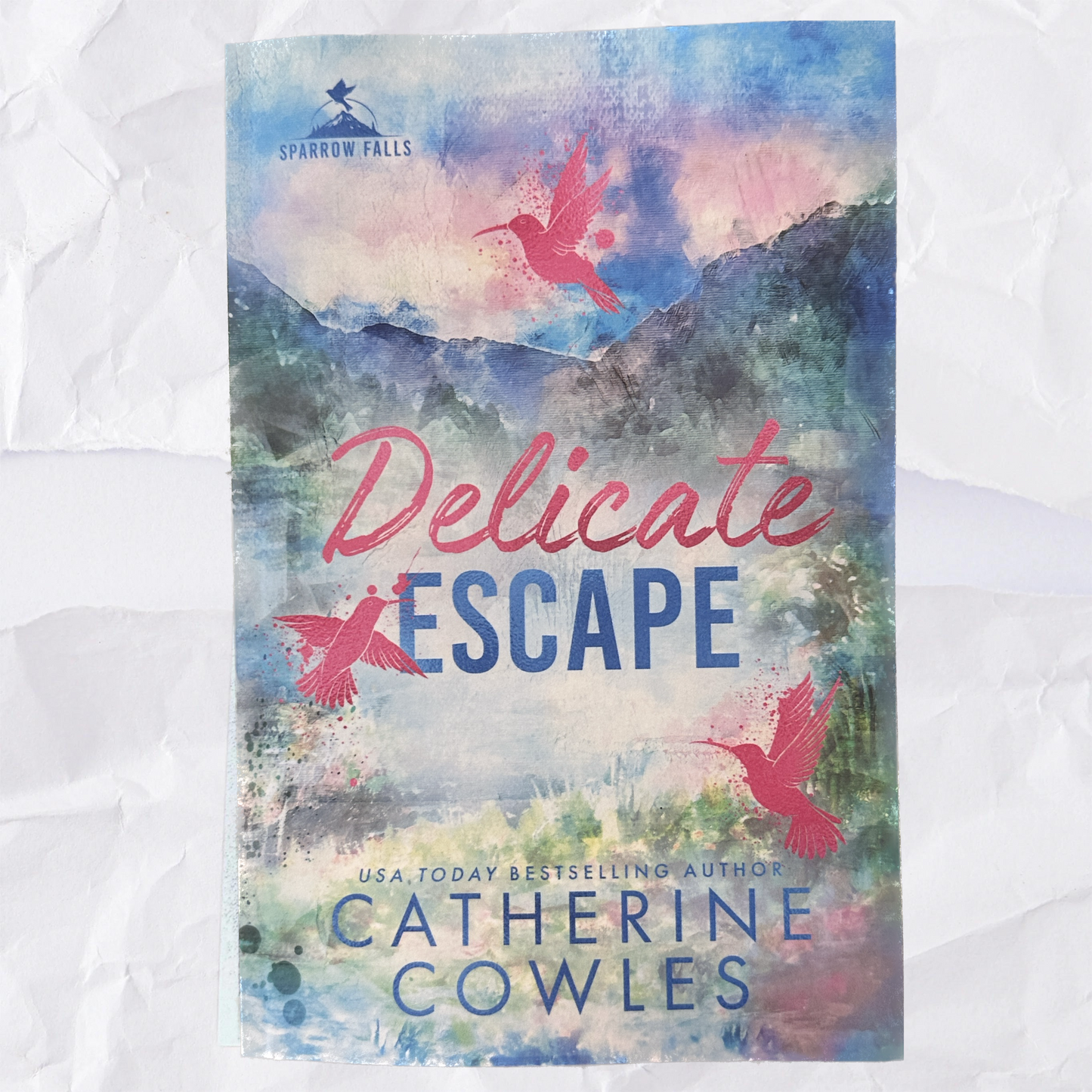 Delicate Escape (Sparrow Falls #2) by Catherine Cowles