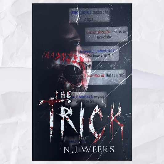 The Trick by N.J. Weeks